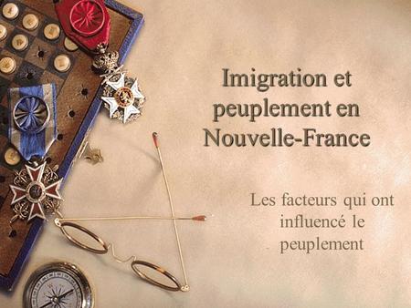 Imigration et peuplement en Nouvelle-France