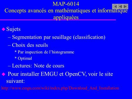 MAP-6014 Concepts avancés en mathématiques et informatique appliquées