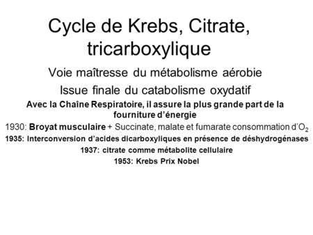 Cycle de Krebs, Citrate, tricarboxylique
