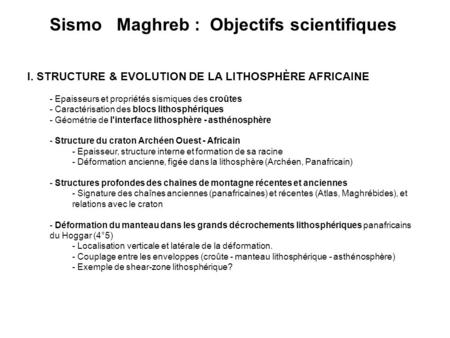 Sismo Maghreb : Objectifs scientifiques