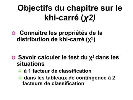 Objectifs du chapitre sur le khi-carré (χ2)