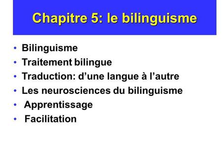 Chapitre 5: le bilinguisme