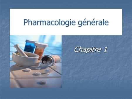 Pharmacologie générale