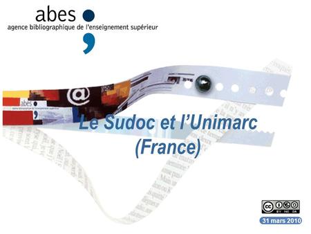 Le Sudoc et l’Unimarc (France)