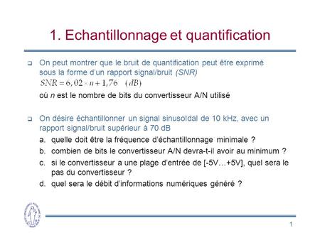 1. Echantillonnage et quantification