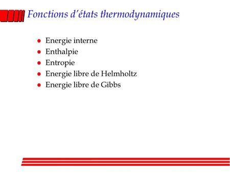 Fonctions d’états thermodynamiques