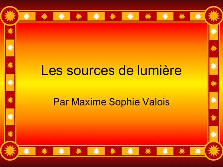 Par Maxime Sophie Valois