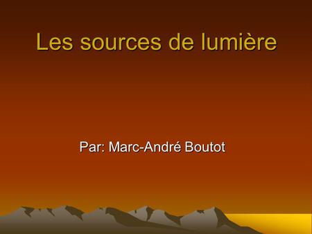 Par: Marc-André Boutot