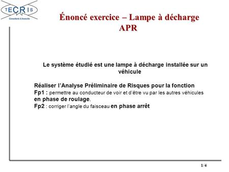 Énoncé exercice – Lampe à décharge APR