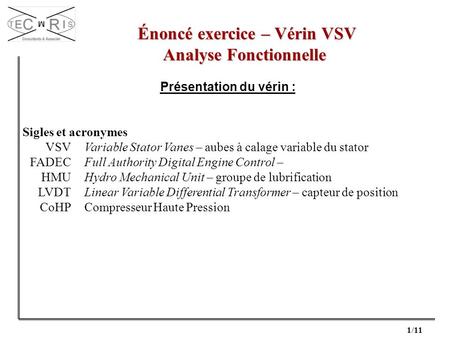 Énoncé exercice – Vérin VSV Analyse Fonctionnelle