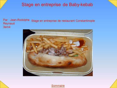 Stage en entreprise de Baby-kebab