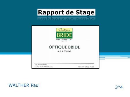 Rapport de Stage WALTHER Paul 3°4.
