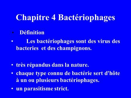 Chapitre 4 Bactériophages