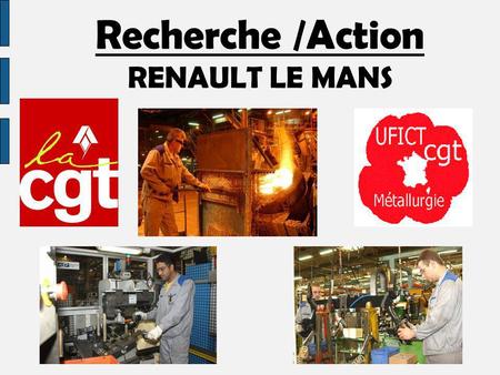 Recherche /Action RENAULT LE MANS