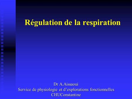 Régulation de la respiration