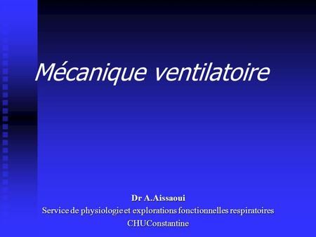 Mécanique ventilatoire