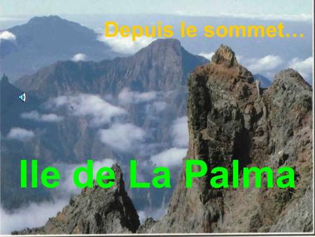 Depuis le sommet… Ile de La Palma.