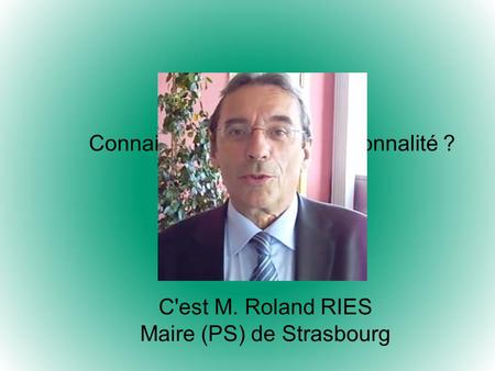 Maire (PS) de Strasbourg