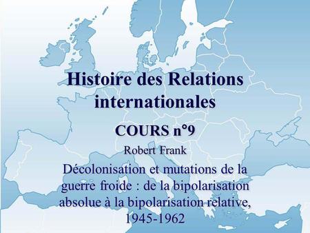 Histoire des Relations internationales