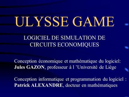 LOGICIEL DE SIMULATION DE CIRCUITS ECONOMIQUES