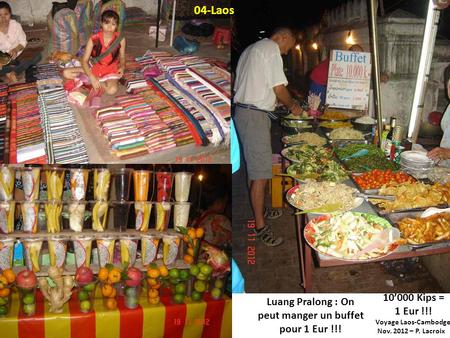 Luang Pralong : On peut manger un buffet pour 1 Eur !!!