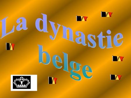 Les armoiries Autrefois la Belgique n'existait pas. Elle était sous l'autorité espagnole, autrichienne, française, puis hollandaise. En 1830, la révolution.