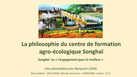 La philosophie du centre de formation agro-écologique Songhaï