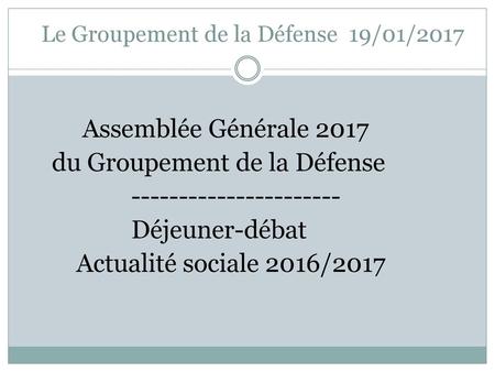 Le Groupement de la Défense 19/01/2017