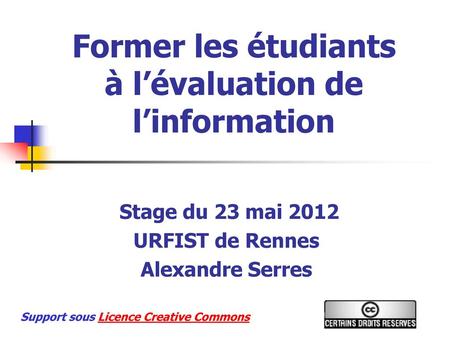 Former les étudiants à l’évaluation de l’information