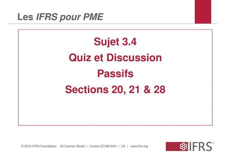 Sujet 3.4 Quiz et Discussion Passifs Sections 20, 21 & 28