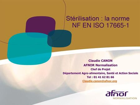 Stérilisation : la norme NF EN ISO