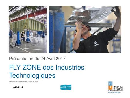 FLY ZONE des Industries Technologiques
