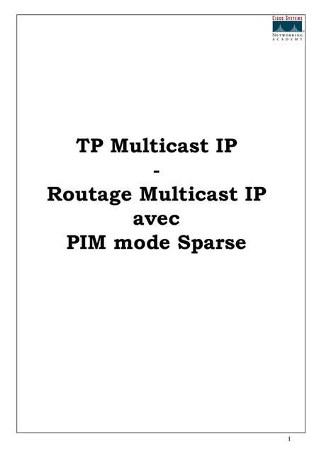 TP Multicast IP - Routage Multicast IP avec PIM mode Sparse