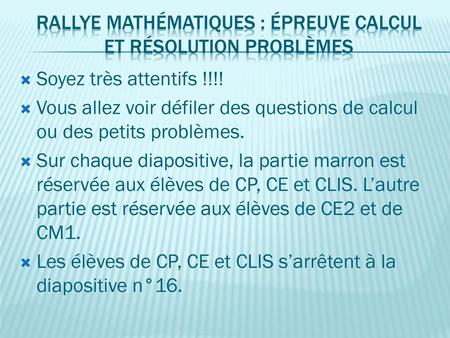 Rallye mathématiques : épreuve calcul et résolution problèmes