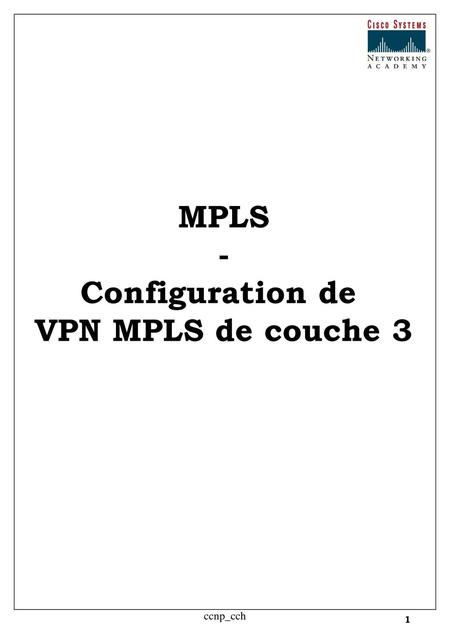 MPLS - Configuration de VPN MPLS de couche 3