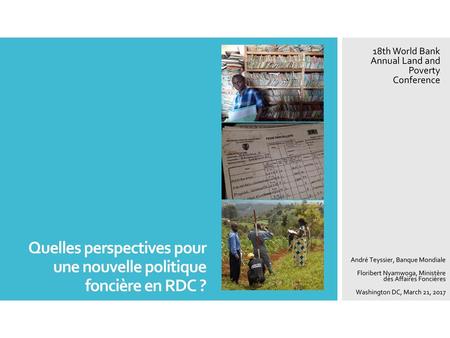 Quelles perspectives pour une nouvelle politique foncière en RDC ?