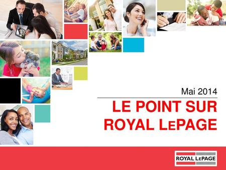 Le point sur Royal Lepage