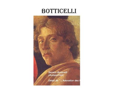 Botticelli Sandro Botticelli (Autoportrait)