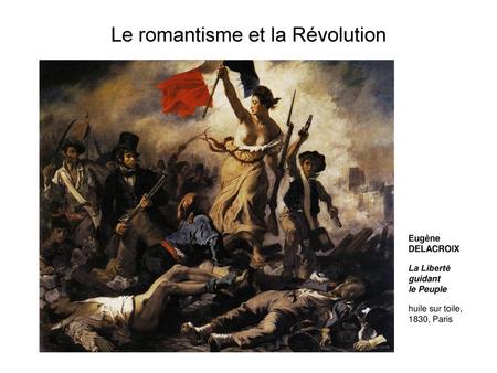 Le romantisme et la Révolution