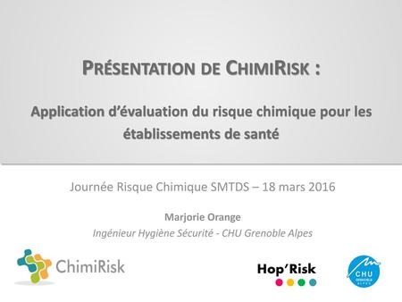 Présentation de ChimiRisk :