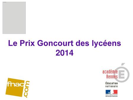 Le Prix Goncourt des lycéens 2014