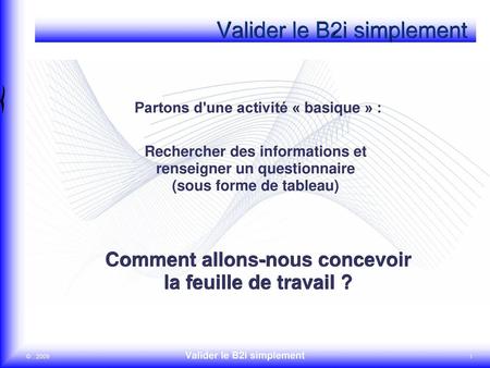 Valider le B2i simplement