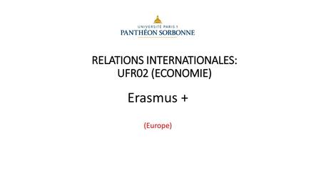 RELATIONS INTERNATIONALES: UFR02 (ECONOMIE)