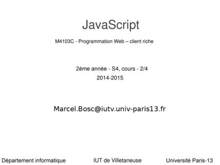 JavaScript 2ème année - S4, cours - 2/ Marcel Bosc