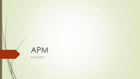 APM 5 avril 2017.