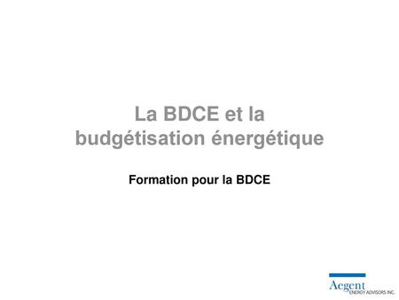 La BDCE et la budgétisation énergétique