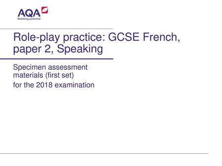Role-play practice: GCSE French, paper 2, Speaking