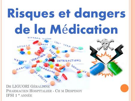 Risques et dangers de la Médication