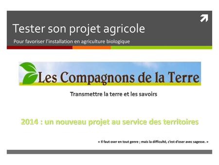 Tester son projet agricole