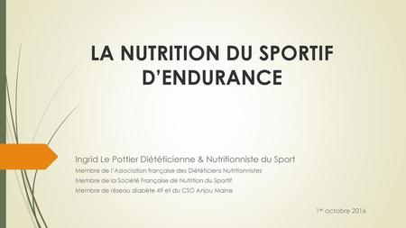 LA NUTRITION DU SPORTIF D’ENDURANCE